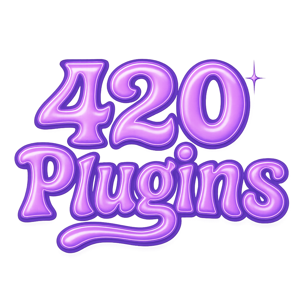 420 Plugins